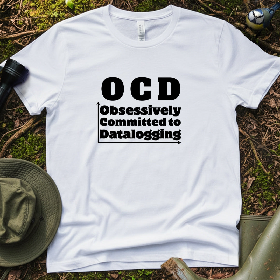 OCD Obsessively Committed to Datalogging Researcher Tshirt