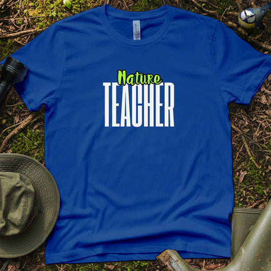 Nature teacher T-Shirt