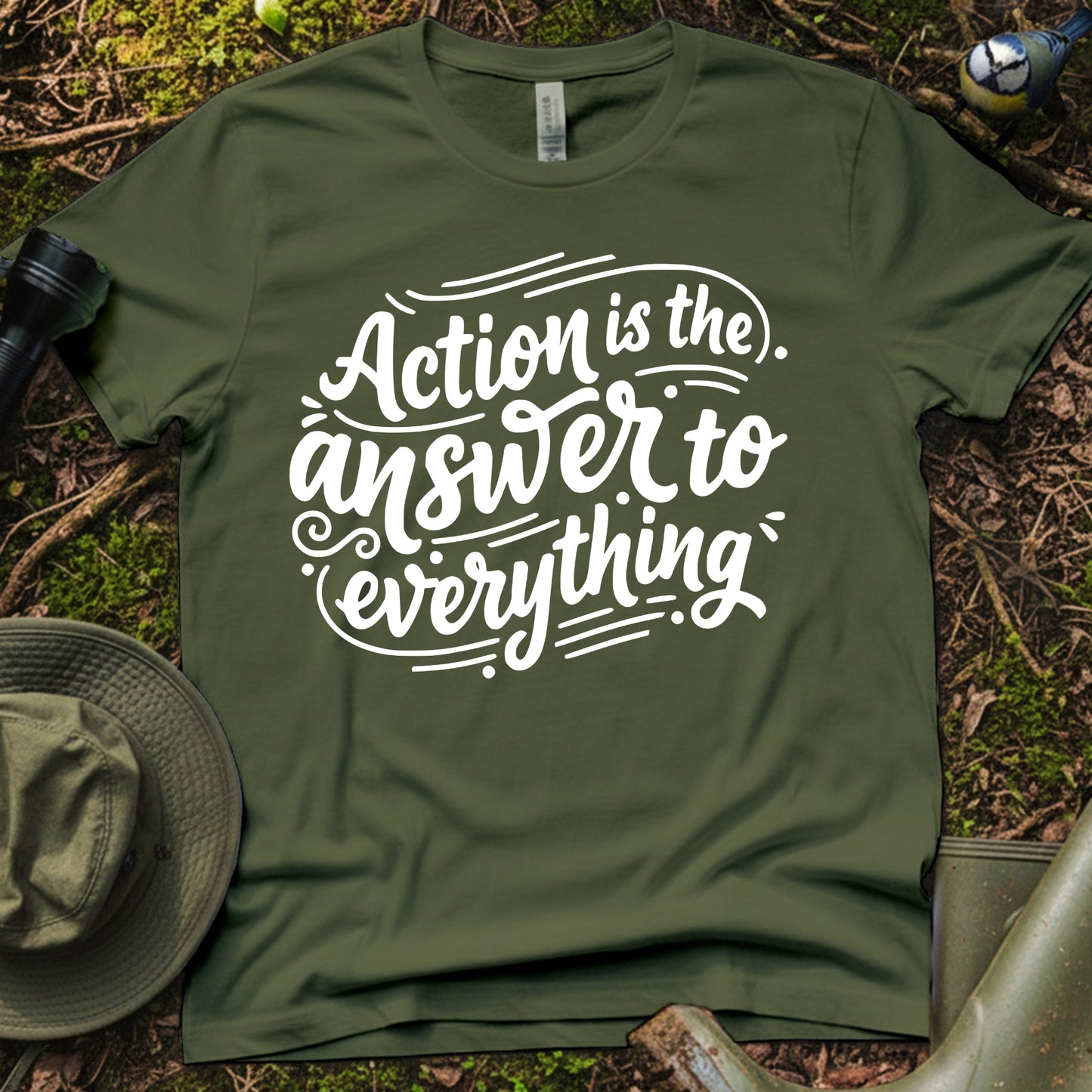 Action is answer T-Shirt