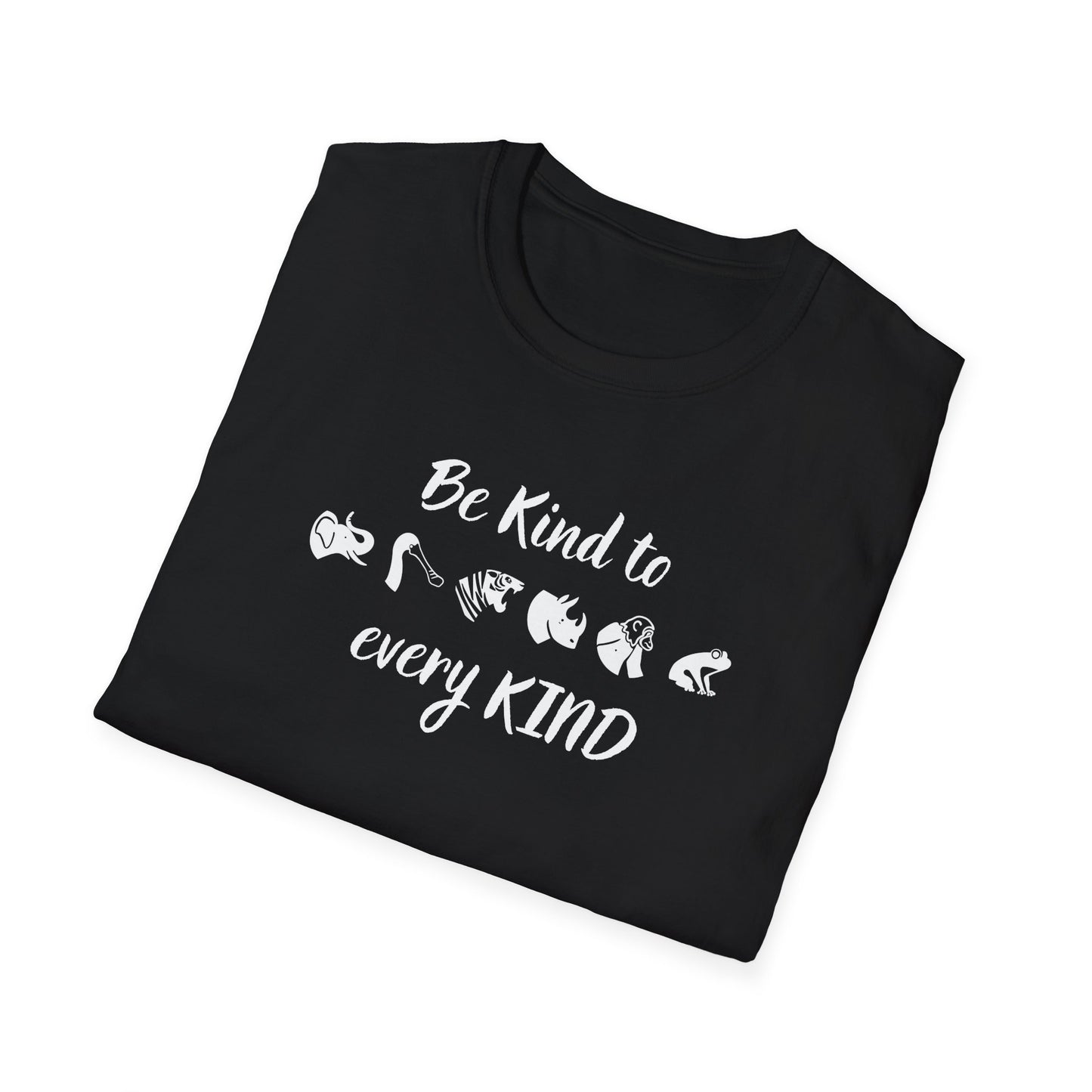 Be kind to every kind T-Shirt