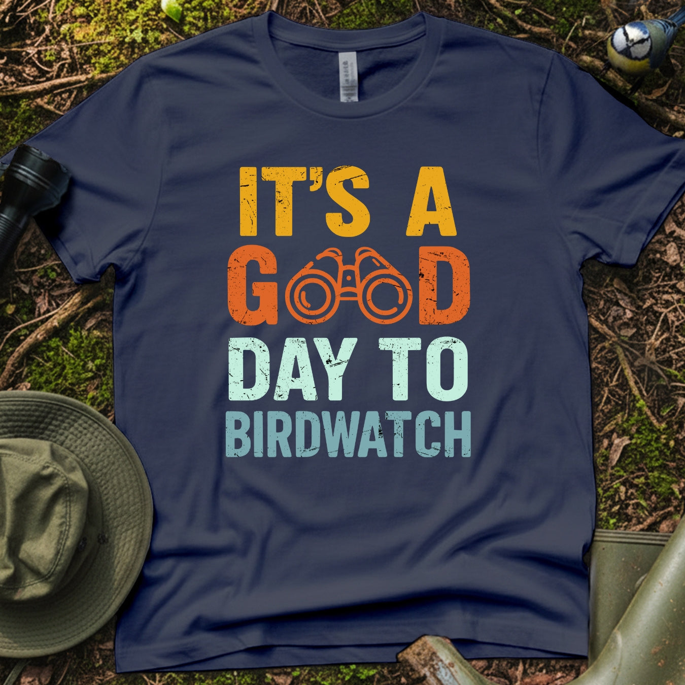 It's A Good Day to Birdwatch T-Shirt
