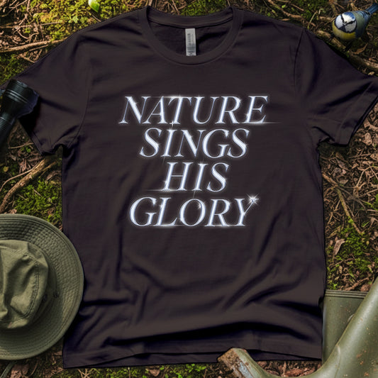 Nature sings his glory T-Shirt