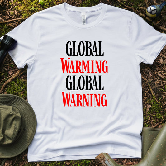 Global Warning T-Shirt