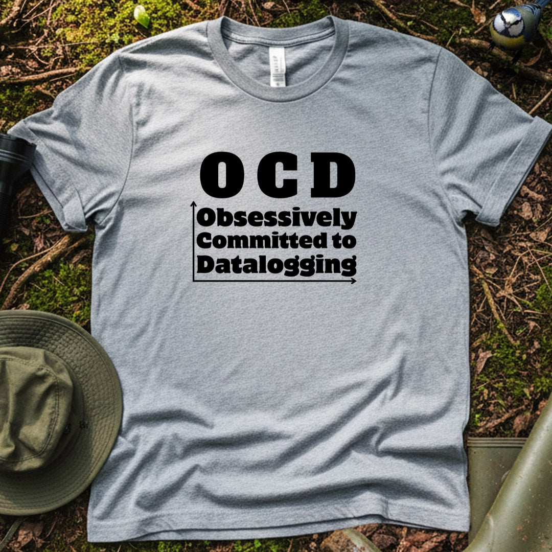 OCD Obsessively Committed to Datalogging Researcher Tshirt