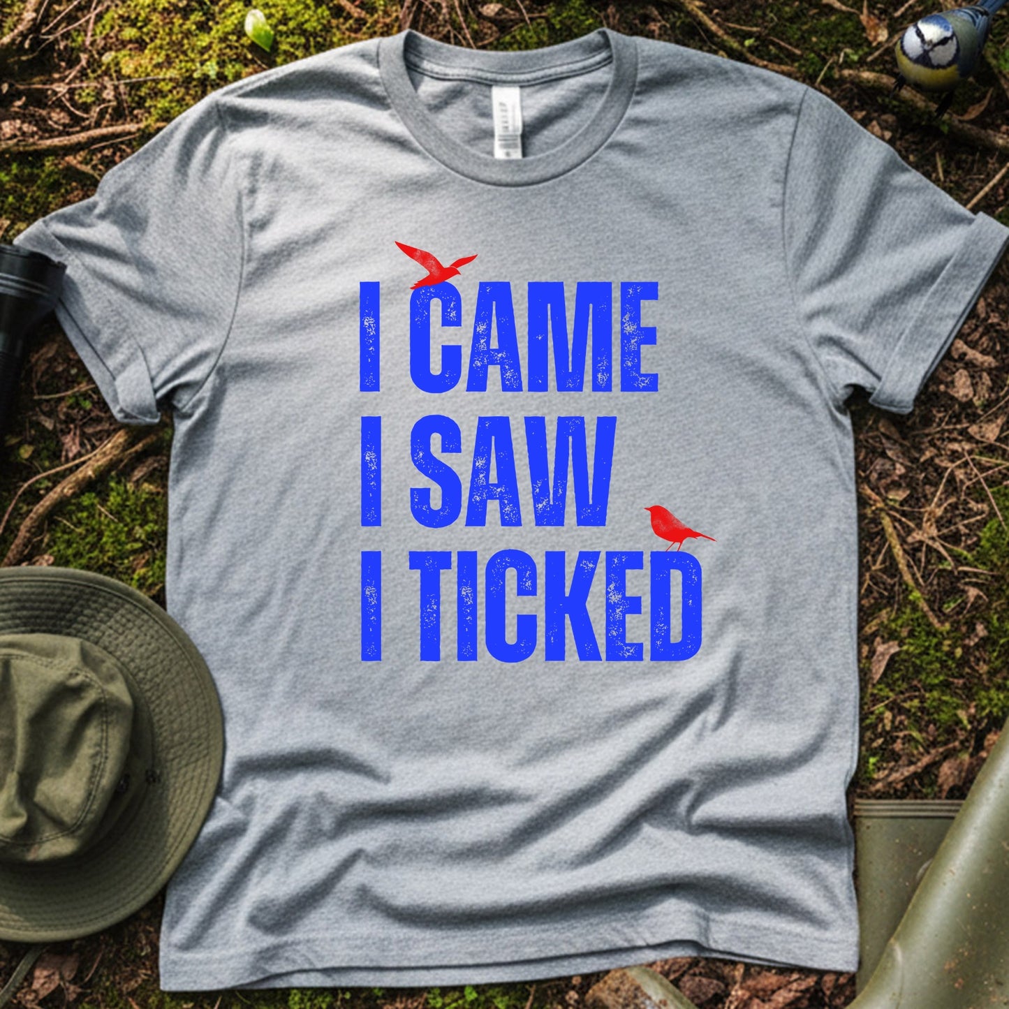 I came I saw I ticked Bird Nerd T-Shirt