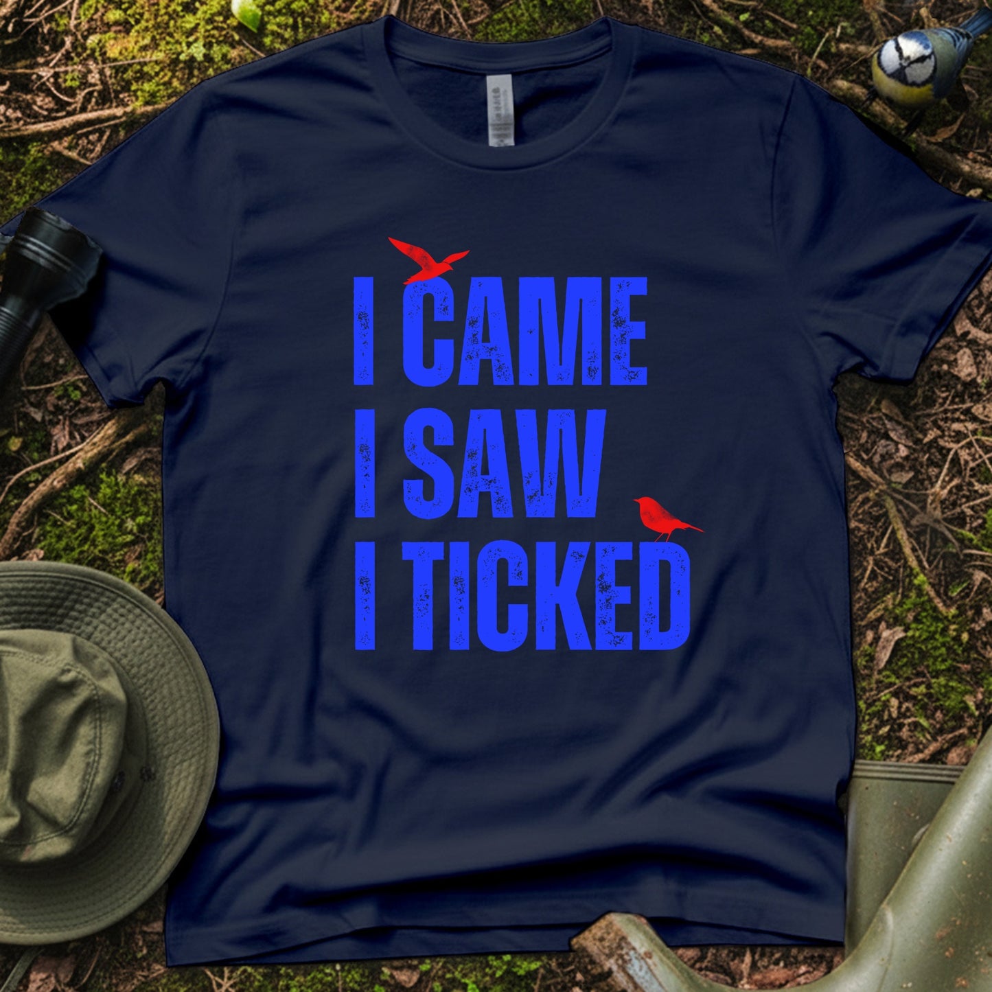 I came I saw I ticked Bird Nerd T-Shirt