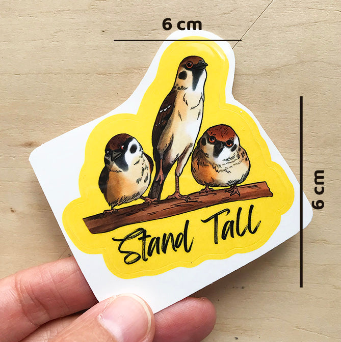 House Sparrow Stand Tall sticker